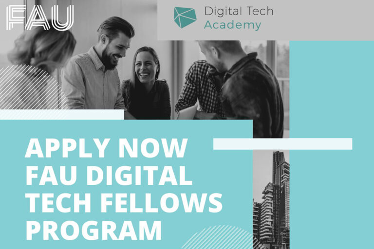 Apply now: FAU Digital Tech Fellows Program