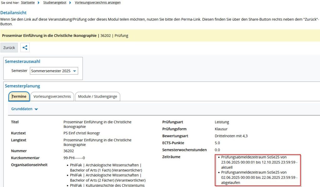 Screenshot from campo showing the detailed view of an examination. The entry for the examination registration and de-registration periods is highlighted.