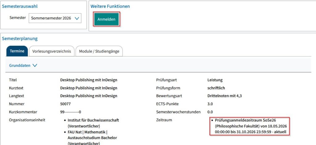 Screenshot from campo showing the detailed view of an examination. Under ”Basic data”, the options “enroll” and the enrollment periods are highlighted.