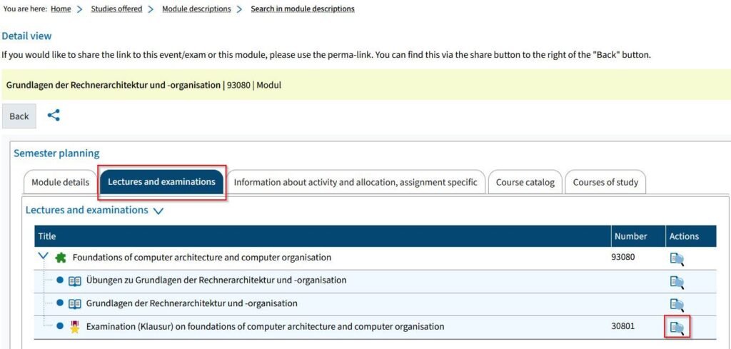 Screenshot from campo showing the detailed view of a module. The “Lectures and examinations” tab is highlighted and expanded. The magnifying glass icon for accessing the detailed view of the examinations is highlighted.