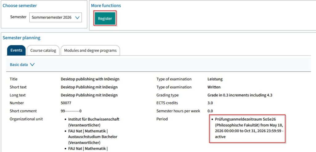 Screenshot from campo showing the detailed view of an examination. Under ”Basic data”, the options “enroll” and the enrollment periods are highlighted.